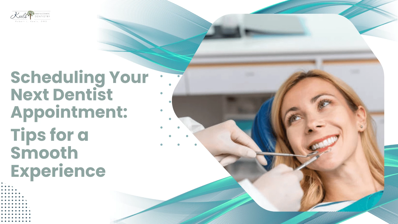 Scheduling Your Next Dentist Appointment Tips for a Smooth Experience